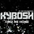 Kybosh featuring Joe Killington - Take Me Home